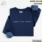 Farmer Comfort Colors® Sweatshirt, Support Your Local Farmers Sweater, Gift For Farming