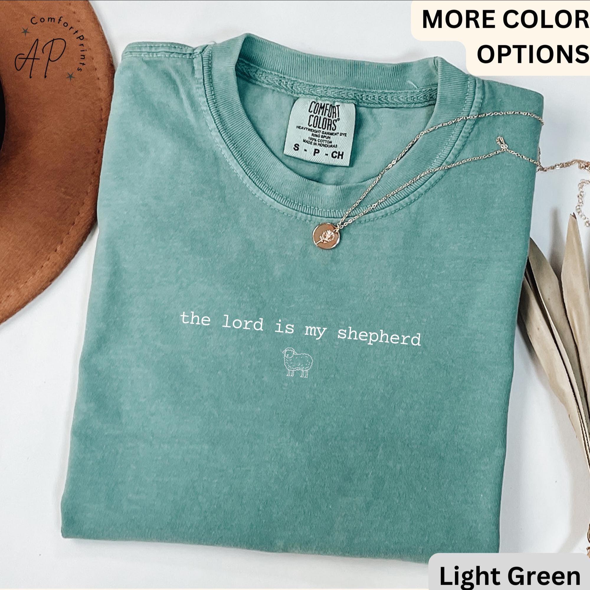 Bible Verse Comfort Colors® T-Shirt, Christian Shirt, The Lord Is My Shepherd Gift, Religious Mom