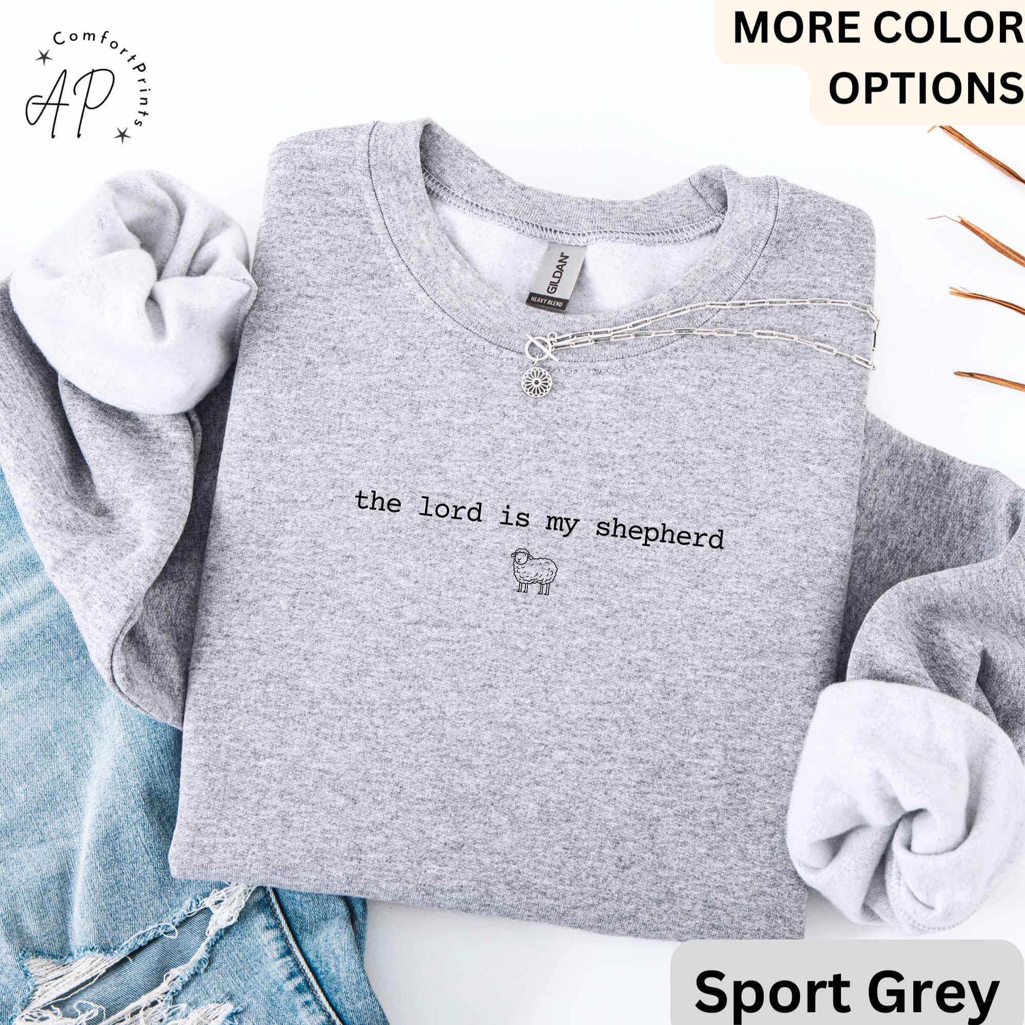Bible Verse Comfort Colors® Sweatshirt, Christian Sweater, The Lord Is My Shepherd Gift, Religious Mom