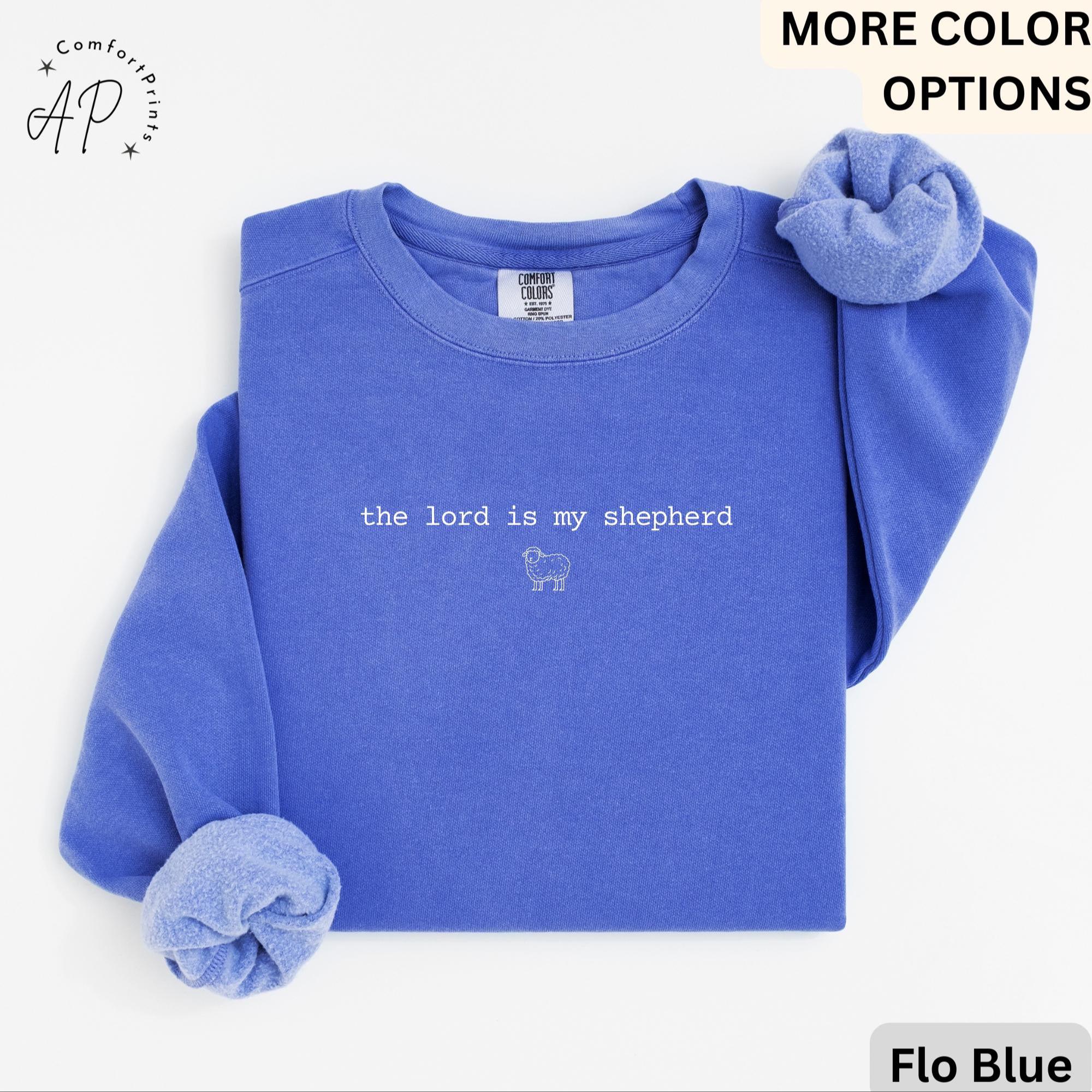 Bible Verse Comfort Colors® Sweatshirt, Christian Sweater, The Lord Is My Shepherd Gift, Religious Mom