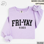 Teacher Comfort Colors® Sweatshirt, Happy Friday Sweater, Fri-Yay Vibes, Back to School, Friday Celebration Teacher