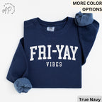 Teacher Comfort Colors® Sweatshirt, Happy Friday Sweater, Fri-Yay Vibes, Back to School, Friday Celebration Teacher