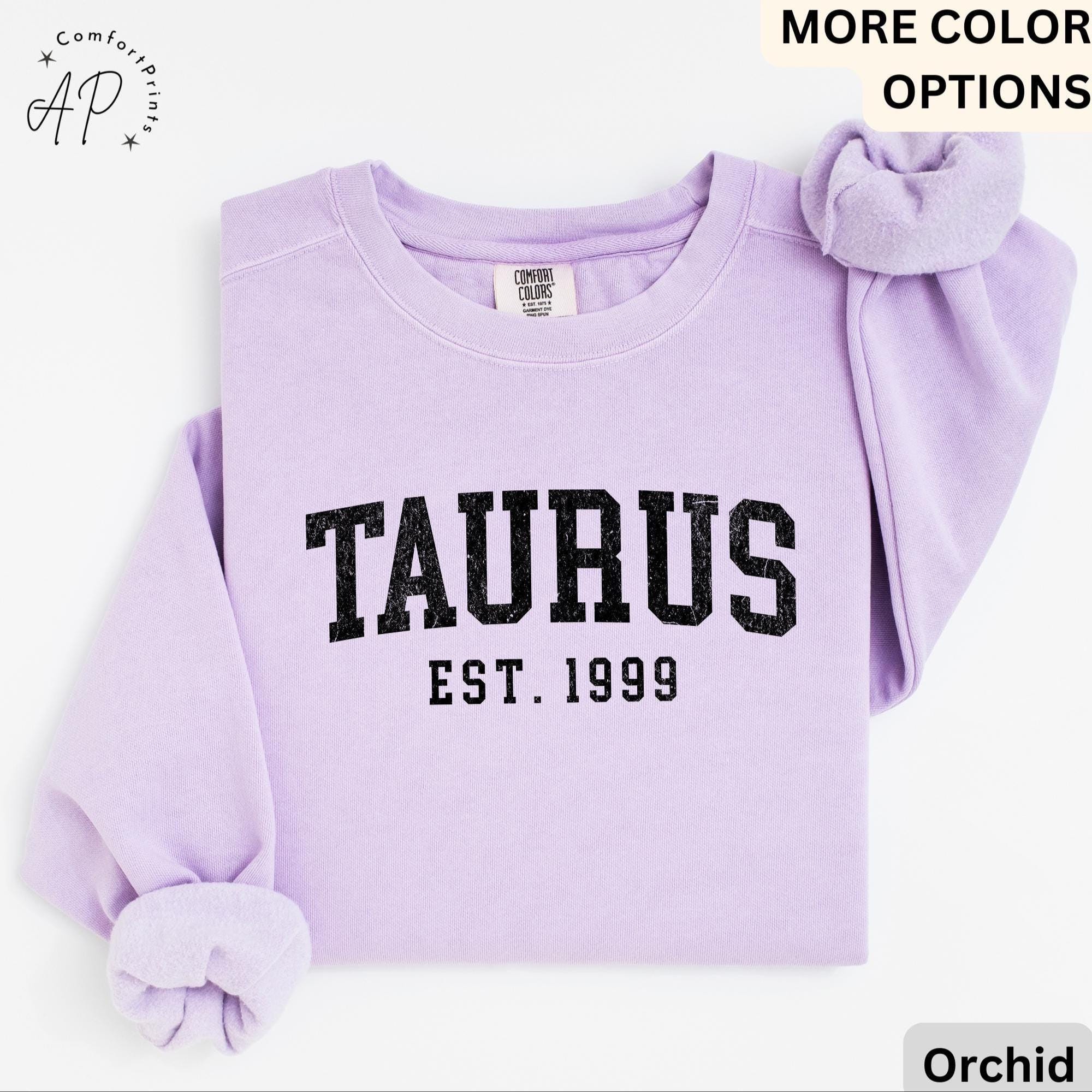 Custom Taurus Comfort Colors® Sweatshirt, Personalized Taurus Horoscope Birth Year Sweater, Astrology, Gift for Birthday Zodiac