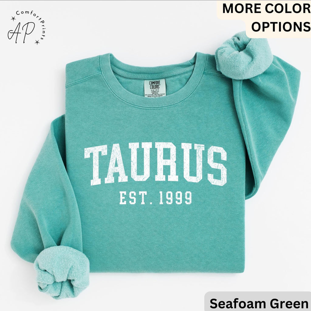 Custom Taurus Comfort Colors® Sweatshirt, Personalized Taurus Horoscope Birth Year Sweater, Astrology, Gift for Birthday Zodiac