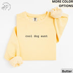 Cool Dog Aunt Comfort Colors® Sweatshirt, Dog Auntie Sweater, Best Dog Aunt Ever, Gift for Dog Mom