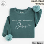Jesus Lover Comfort Colors® Sweatshirt, Just A Girl Who Loves Jesus Sweater, Religious, Gift for Christian