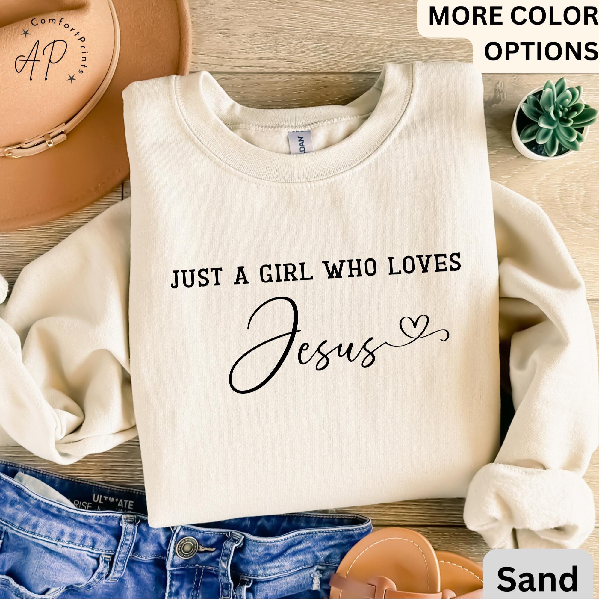 Jesus Lover Comfort Colors® Sweatshirt, Just A Girl Who Loves Jesus Sweater, Religious, Gift for Christian