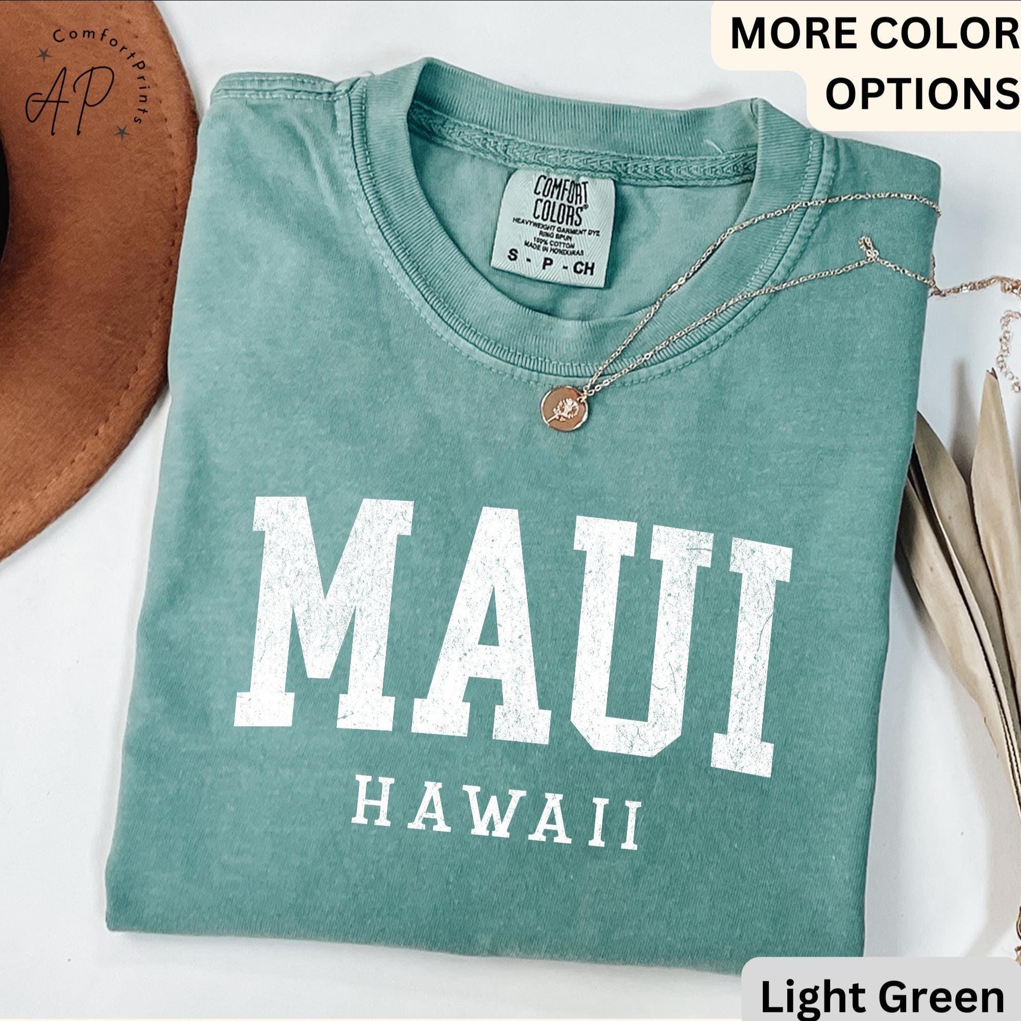 Maui Hawaii Comfort Colors® T-Shirt, Maui HI Vacation Trip Shirt, State of Hawaii Tee, Gift for Hawaiian Honeymoon