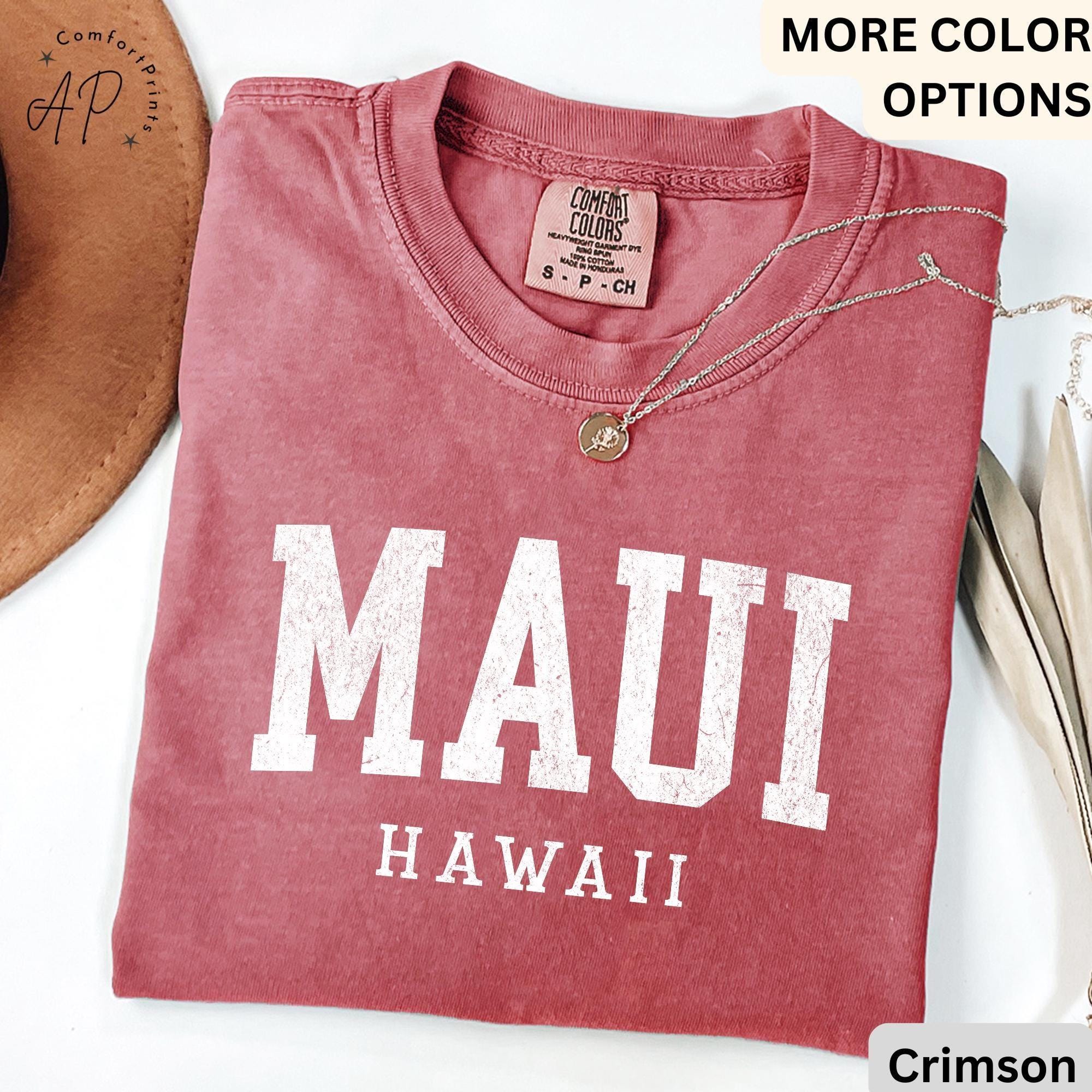 Maui Hawaii Comfort Colors® T-Shirt, Maui HI Vacation Trip Shirt, State of Hawaii Tee, Gift for Hawaiian Honeymoon