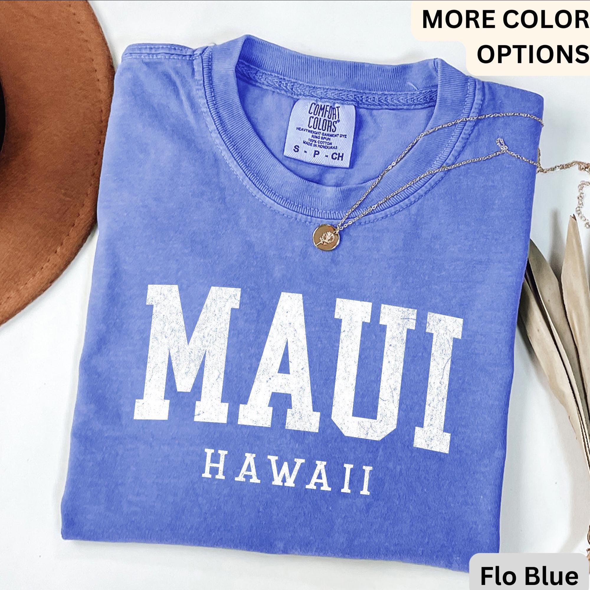 Maui Hawaii Comfort Colors® T-Shirt, Maui HI Vacation Trip Shirt, State of Hawaii Tee, Gift for Hawaiian Honeymoon