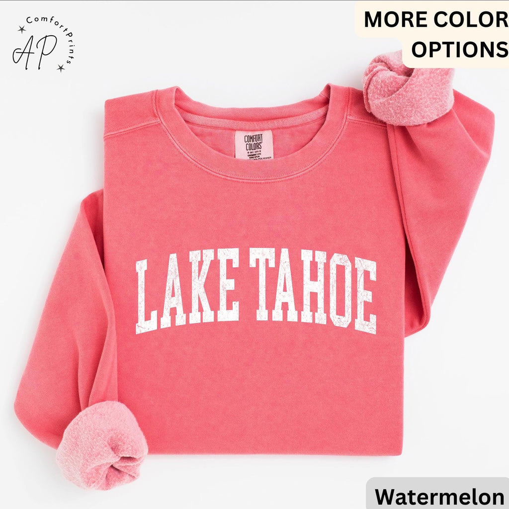 Lake Tahoe Comfort Colors® Sweatshirt, Lake Tahoe California Sweater, Family Vacation Trip