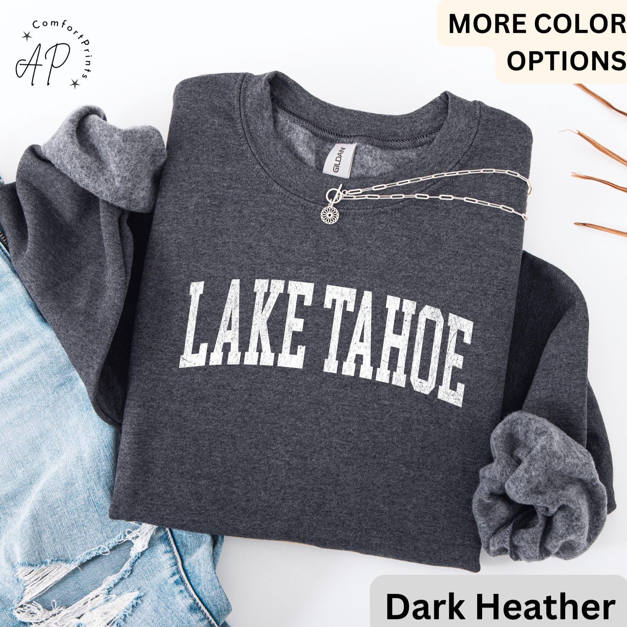 Lake Tahoe Comfort Colors® Sweatshirt, Lake Tahoe California Sweater, Family Vacation Trip