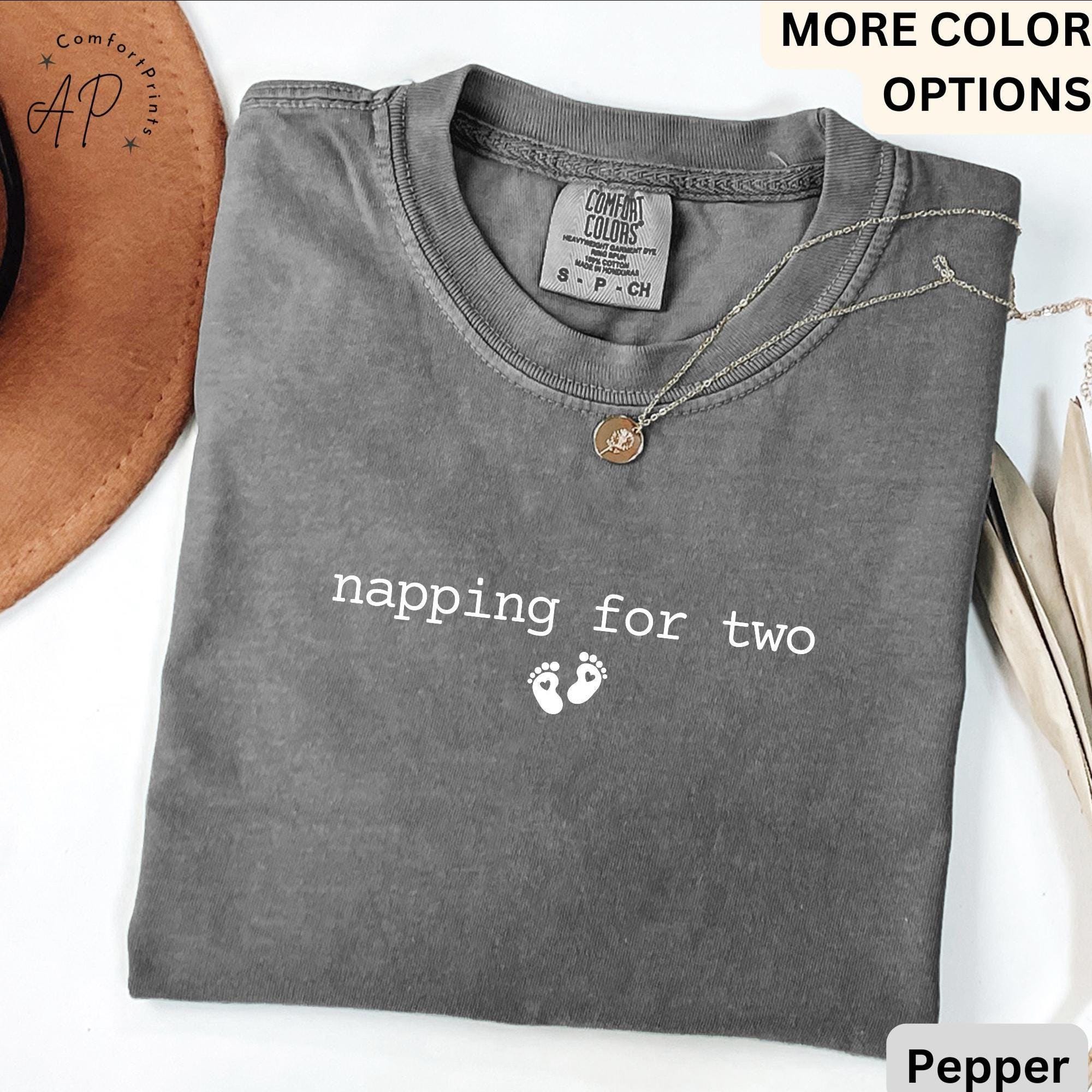 Pregnancy Announcement Comfort Colors® T-Shirt, Napping For Two Shirt, Mom To Be Tee, Gift for Pregnancy Reveal, Maternity