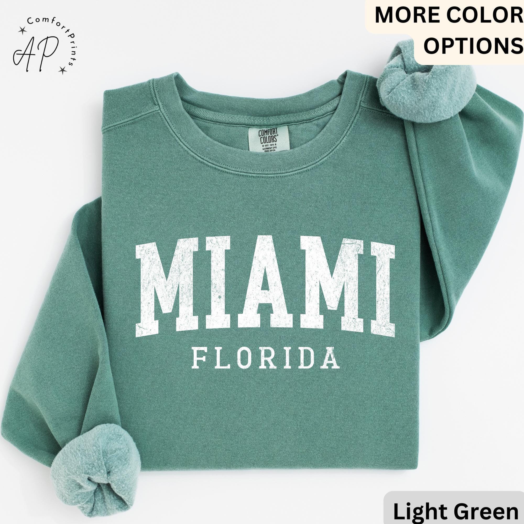 Miami Florida Comfort Colors® Sweatshirt, Miami FL Travel Souvenir Sweater, State of Florida, Gift for Florida Girl Trip