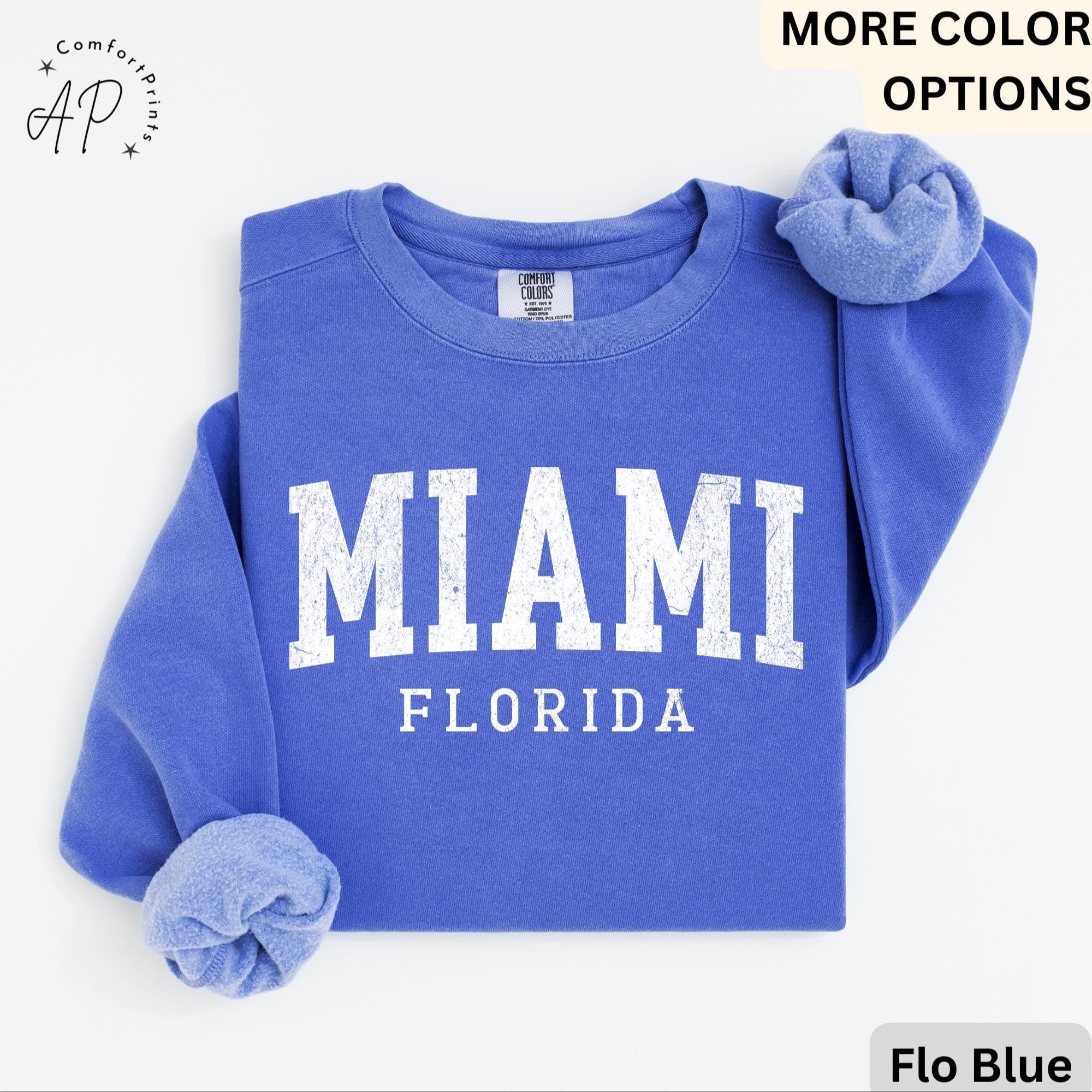 Miami Florida Comfort Colors® Sweatshirt, Miami FL Travel Souvenir Sweater, State of Florida, Gift for Florida Girl Trip