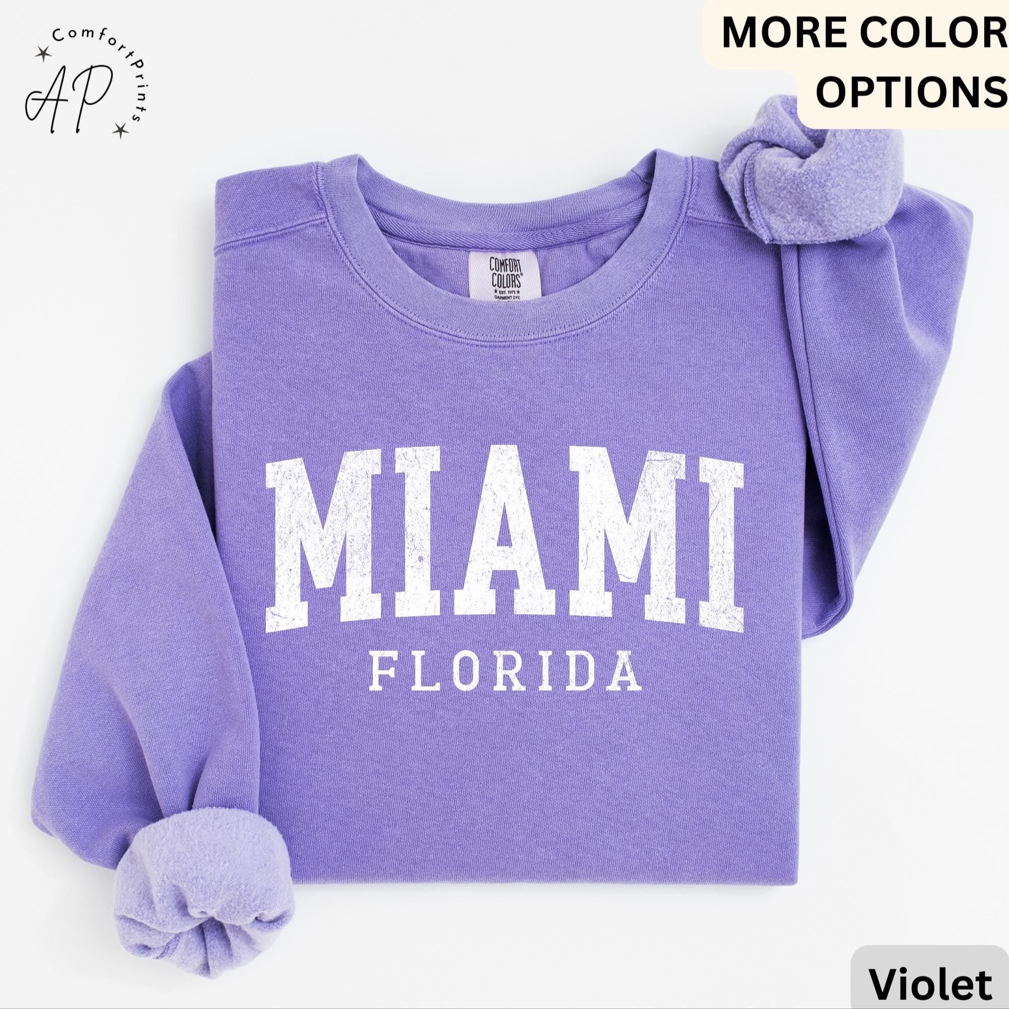 Miami Florida Comfort Colors® Sweatshirt, Miami FL Travel Souvenir Sweater, State of Florida, Gift for Florida Girl Trip