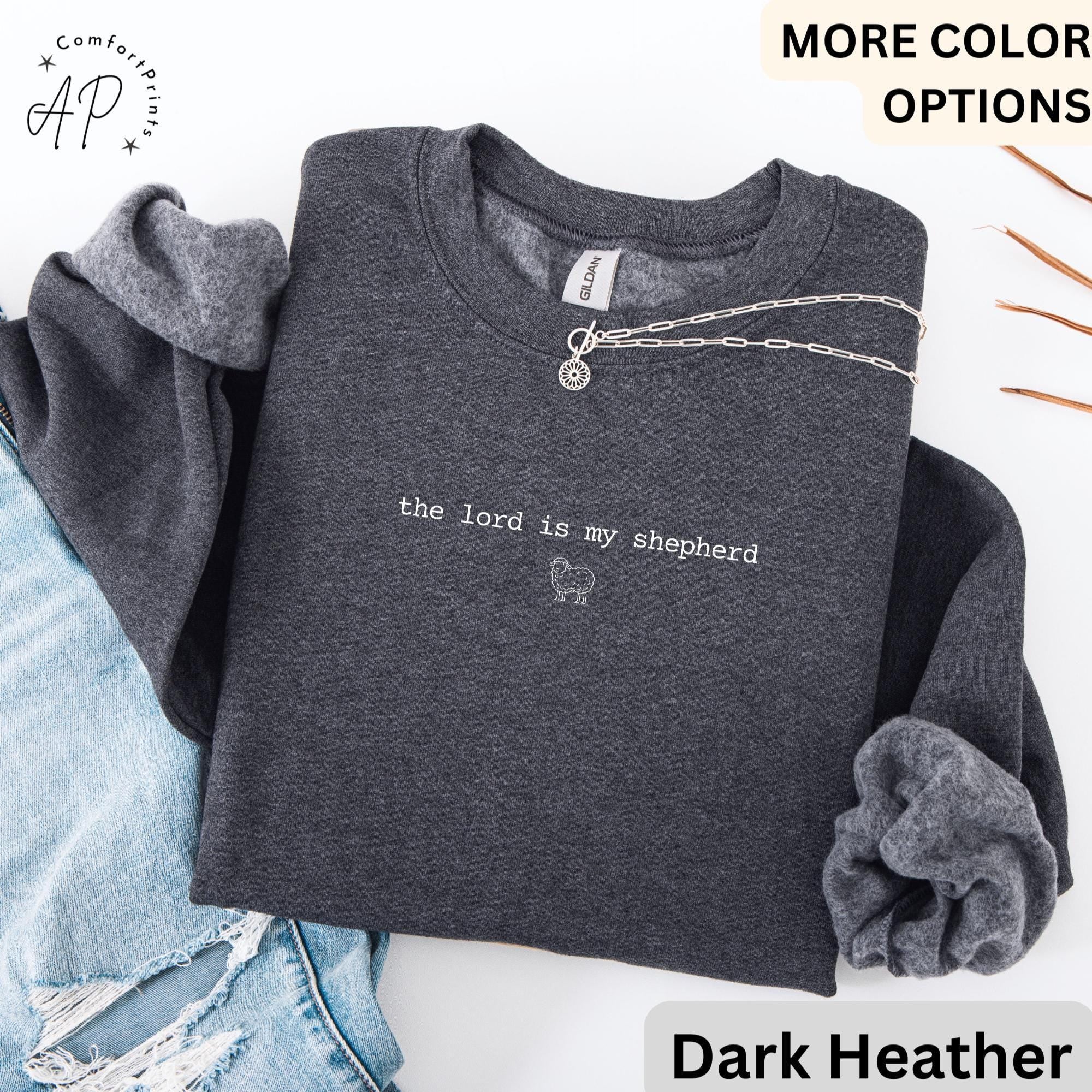 Bible Verse Comfort Colors® Sweatshirt, Christian Sweater, The Lord Is My Shepherd Gift, Religious Mom