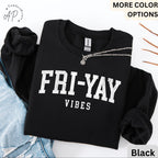 Teacher Comfort Colors® Sweatshirt, Happy Friday Sweater, Fri-Yay Vibes, Back to School, Friday Celebration Teacher