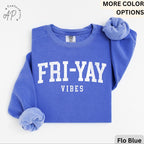 Teacher Comfort Colors® Sweatshirt, Happy Friday Sweater, Fri-Yay Vibes, Back to School, Friday Celebration Teacher