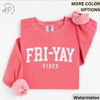 Teacher Comfort Colors® Sweatshirt, Happy Friday Sweater, Fri-Yay Vibes, Back to School, Friday Celebration Teacher