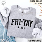Teacher Comfort Colors® Sweatshirt, Happy Friday Sweater, Fri-Yay Vibes, Back to School, Friday Celebration Teacher