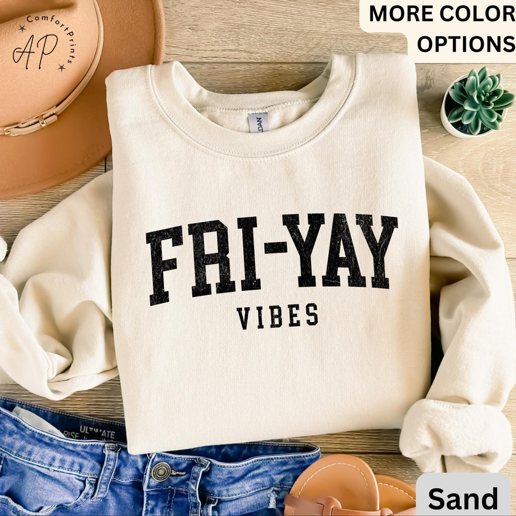 Teacher Comfort Colors® Sweatshirt, Happy Friday Sweater, Fri-Yay Vibes, Back to School, Friday Celebration Teacher