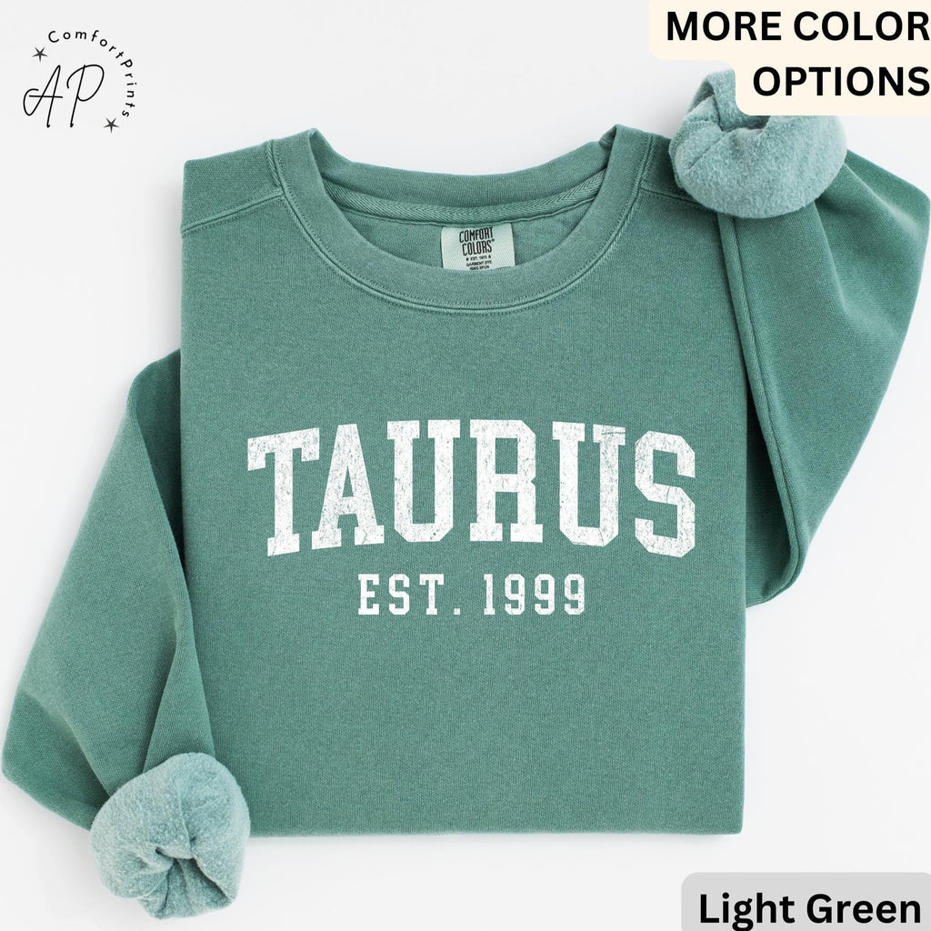 Custom Taurus Comfort Colors® Sweatshirt, Personalized Taurus Horoscope Birth Year Sweater, Astrology, Gift for Birthday Zodiac