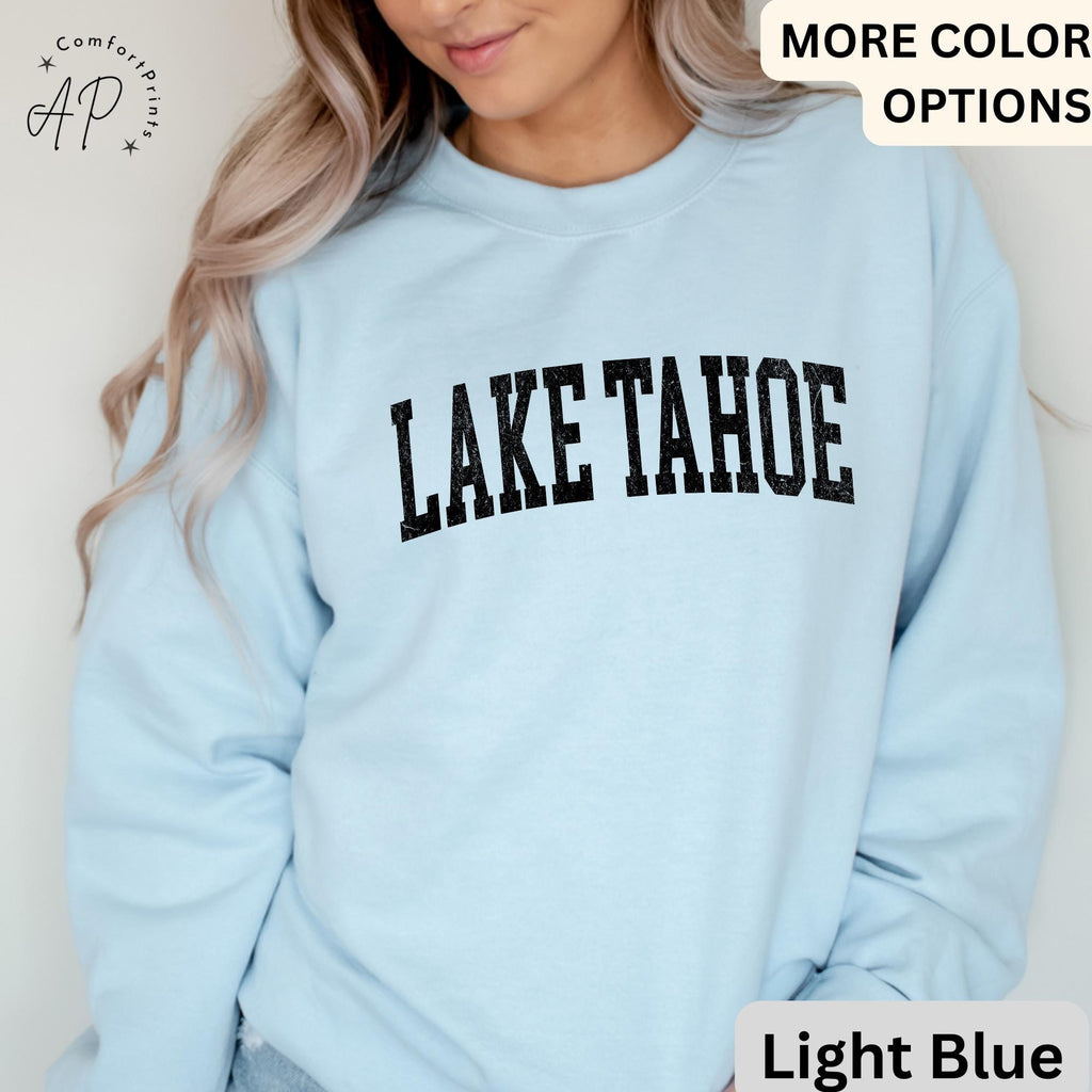 Lake Tahoe Comfort Colors® Sweatshirt, Lake Tahoe California Sweater, Family Vacation Trip