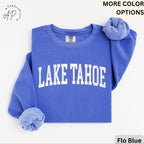 Lake Tahoe Comfort Colors® Sweatshirt, Lake Tahoe California Sweater, Family Vacation Trip
