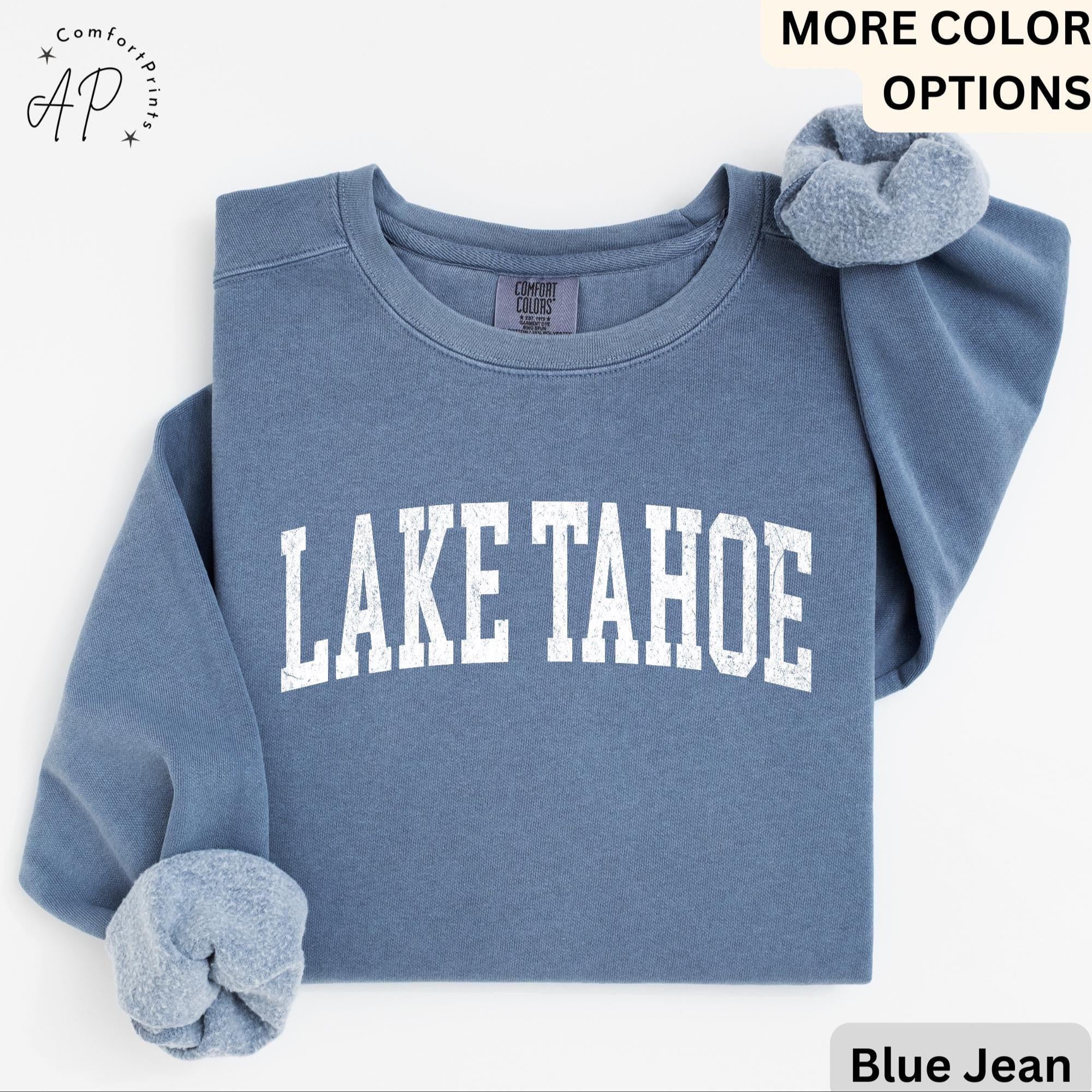 Lake Tahoe Comfort Colors® Sweatshirt, Lake Tahoe California Sweater, Family Vacation Trip