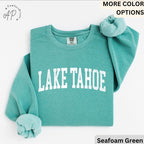 Lake Tahoe Comfort Colors® Sweatshirt, Lake Tahoe California Sweater, Family Vacation Trip