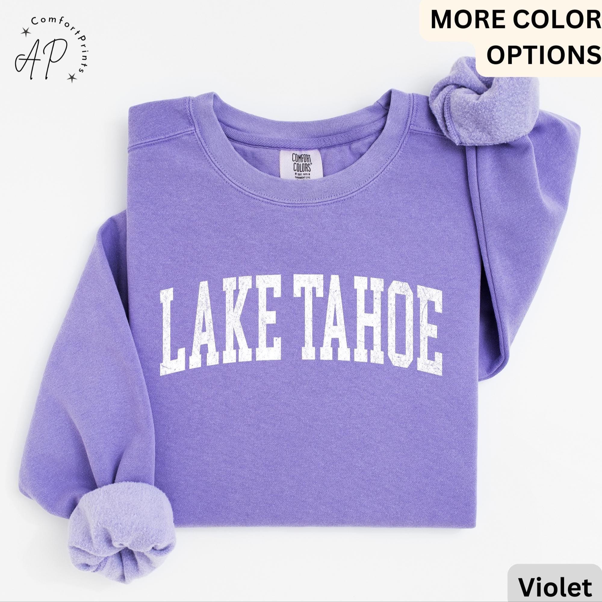 Lake Tahoe Comfort Colors® Sweatshirt, Lake Tahoe California Sweater, Family Vacation Trip