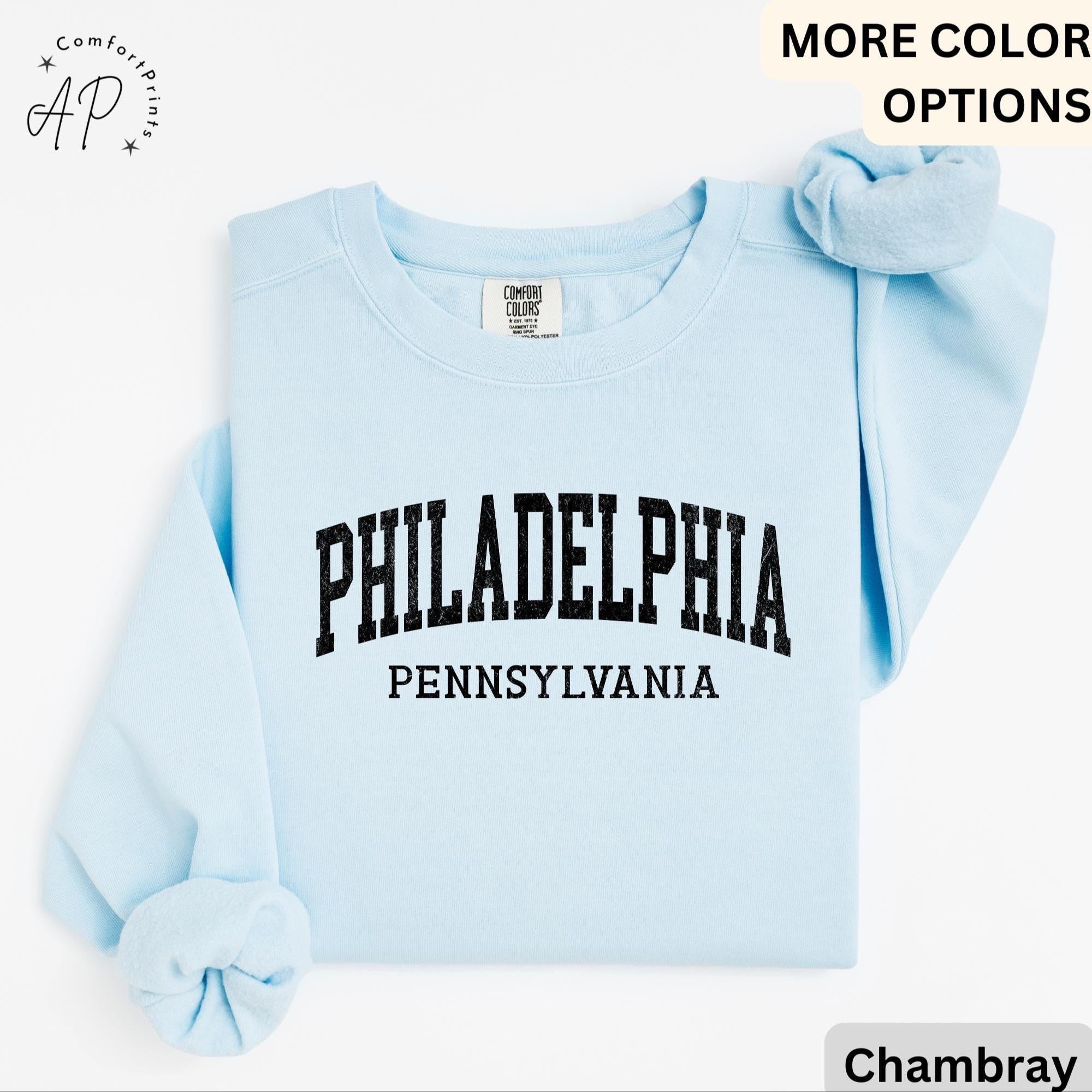 Philadelphia Pennsylvania Comfort Colors® Sweatshirt, Philly Souvenir Sweater, Philadelphia PA Travel Gift