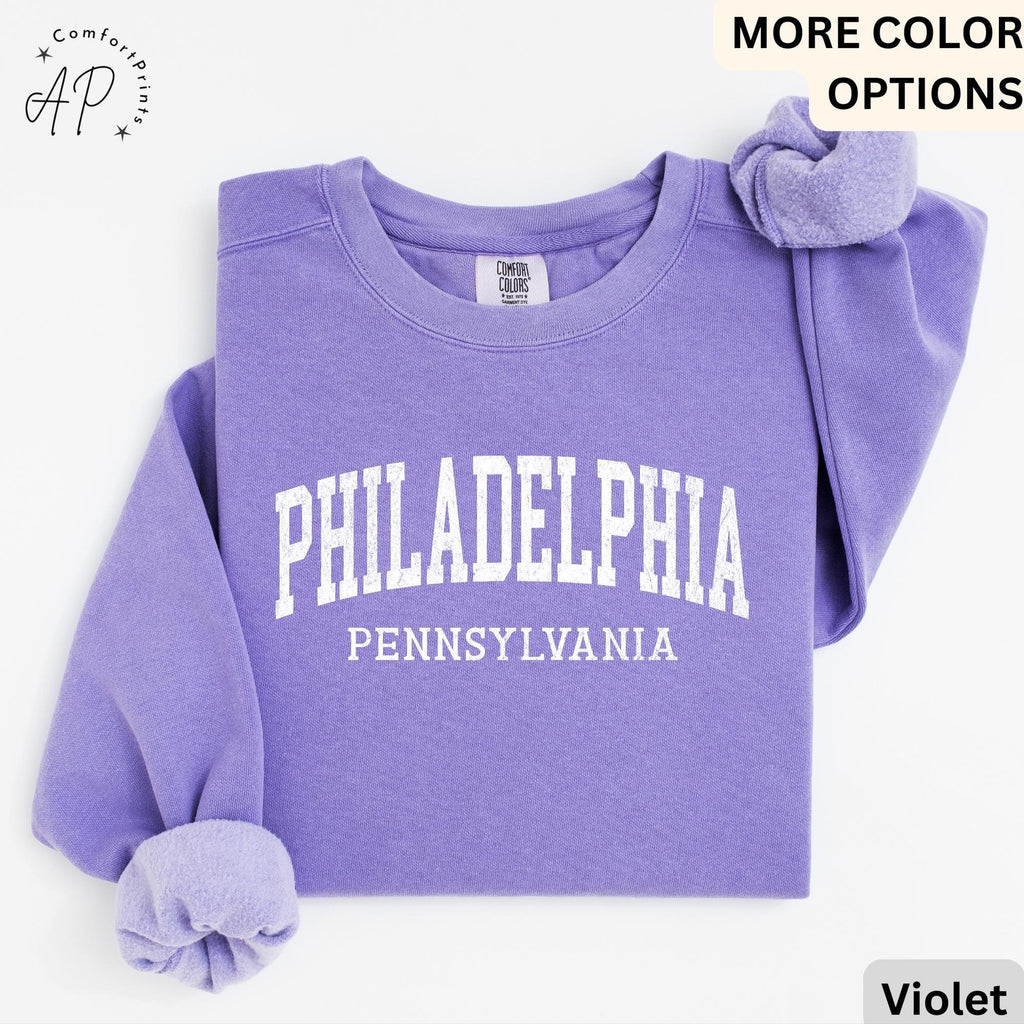 Philadelphia Pennsylvania Comfort Colors® Sweatshirt, Philly Souvenir Sweater, Philadelphia PA Travel Gift
