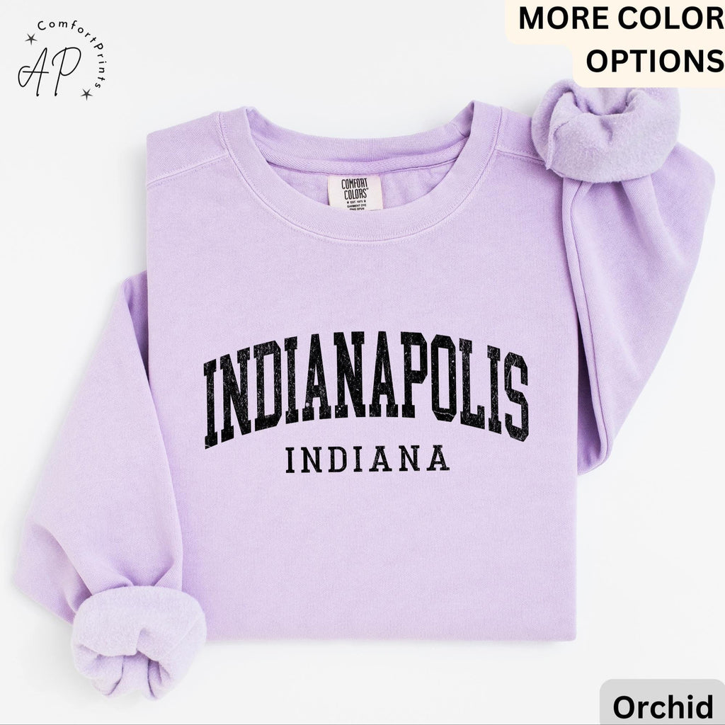 Indianapolis Comfort Colors® Sweatshirt, Indianapolis Indiana Souvenir Sweater, Gift for Indianapolis Traveler