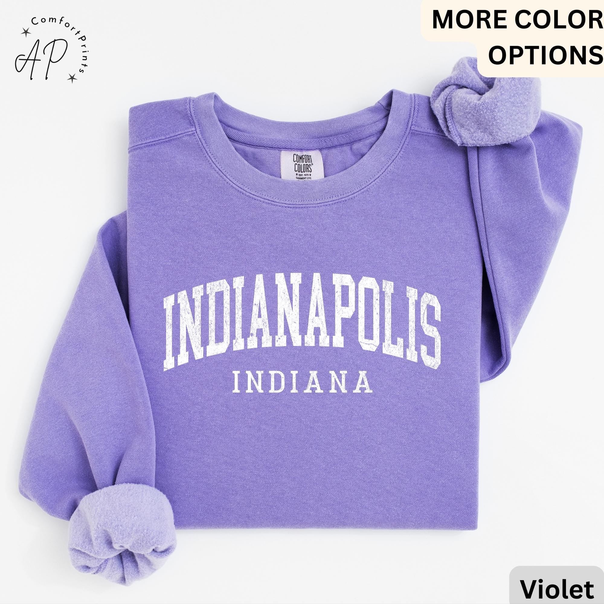 Indianapolis Comfort Colors® Sweatshirt, Indianapolis Indiana Souvenir Sweater, Gift for Indianapolis Traveler
