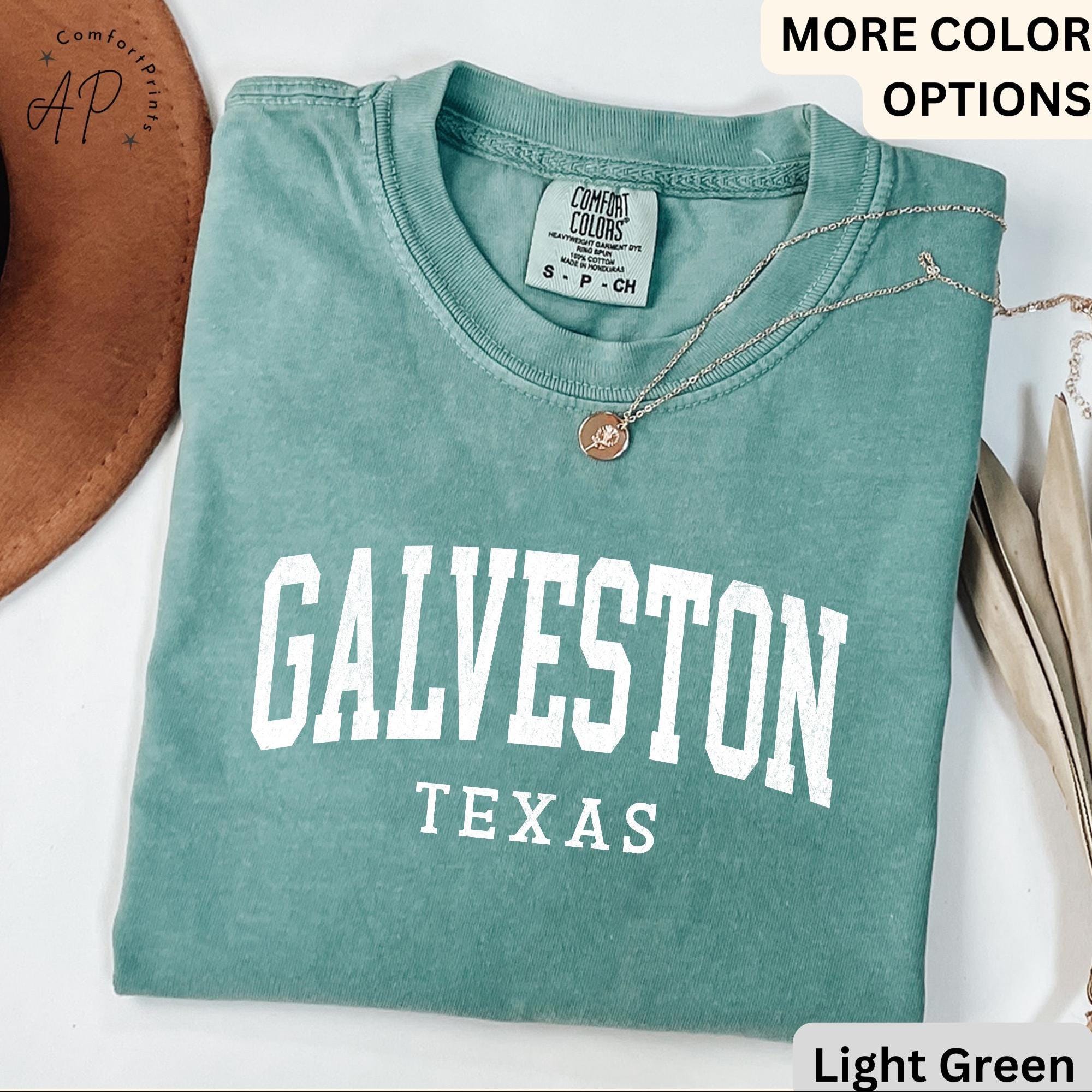 Galveston Comfort Colors® T-Shirt, Galveston Texas Souvenir Shirt, Gift for Galveston Traveler Sweatshirt, Galveston Long-Sleeve Shirt