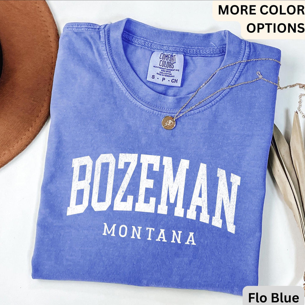 Bozeman Comfort Colors® T-Shirt, Bozeman Montana Souvenir Shirt, Gift for Bozeman Traveler Sweatshirt, Bozeman Long-Sleeve Shirt