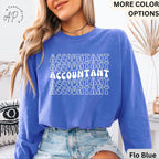 Accountant Comfort Colors® Sweatshirt, Gift for Accounting Sweater, Accountant T-Shirt, Public Accountant Long-Sleeve Shirt