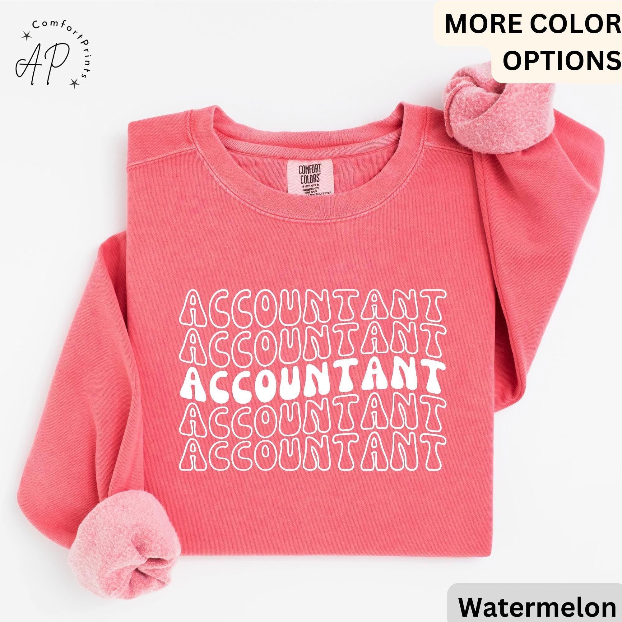Accountant Comfort Colors® Sweatshirt, Gift for Accounting Sweater, Accountant T-Shirt, Public Accountant Long-Sleeve Shirt