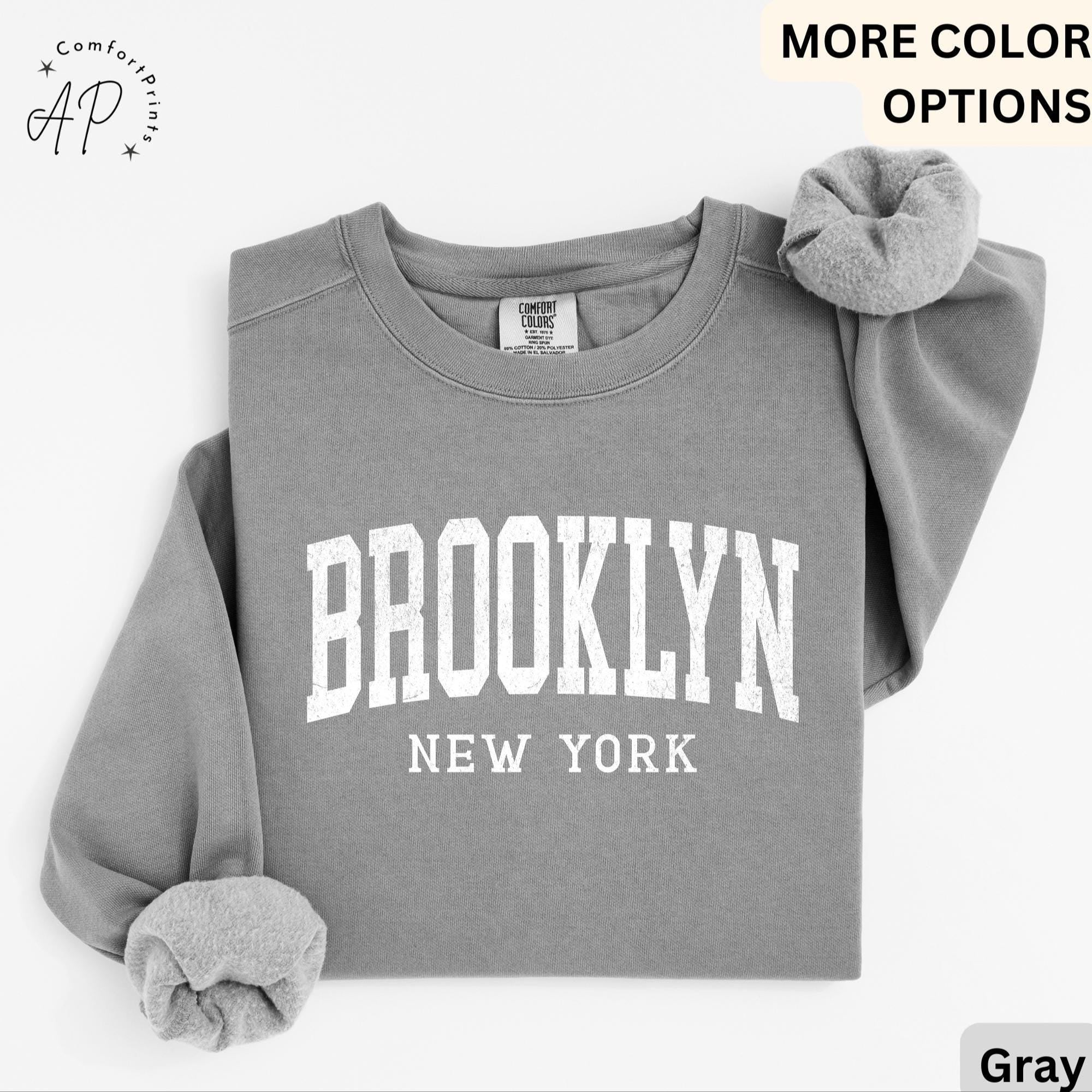 Brooklyn Comfort Colors® Sweatshirt, Brooklyn New York Souvenir Sweater, Gift for Brooklyn Traveler T-Shirt, Brooklyn Long-Sleeve Shirt