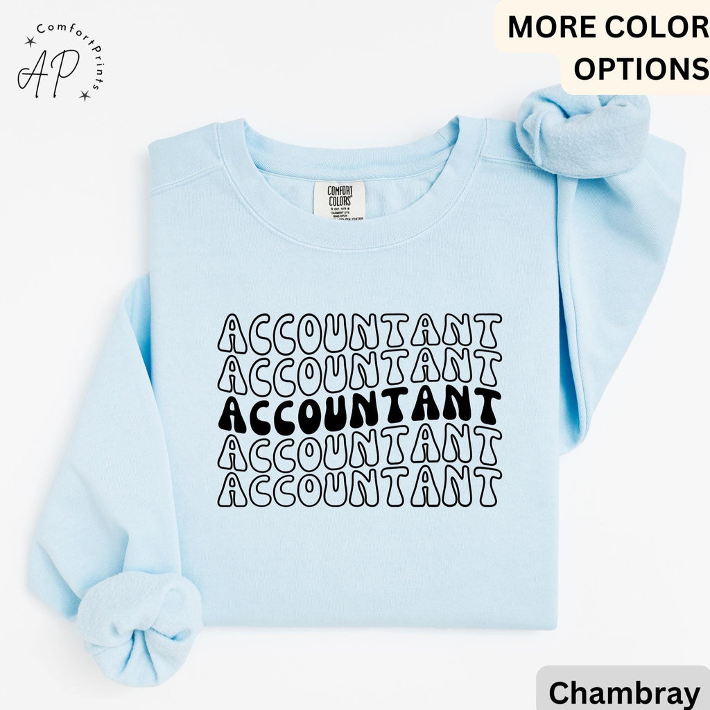 Accountant Comfort Colors® Sweatshirt, Gift for Accounting Sweater, Accountant T-Shirt, Public Accountant Long-Sleeve Shirt
