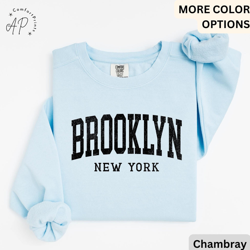 Brooklyn Comfort Colors® Sweatshirt, Brooklyn New York Souvenir Sweater, Gift for Brooklyn Traveler T-Shirt, Brooklyn Long-Sleeve Shirt