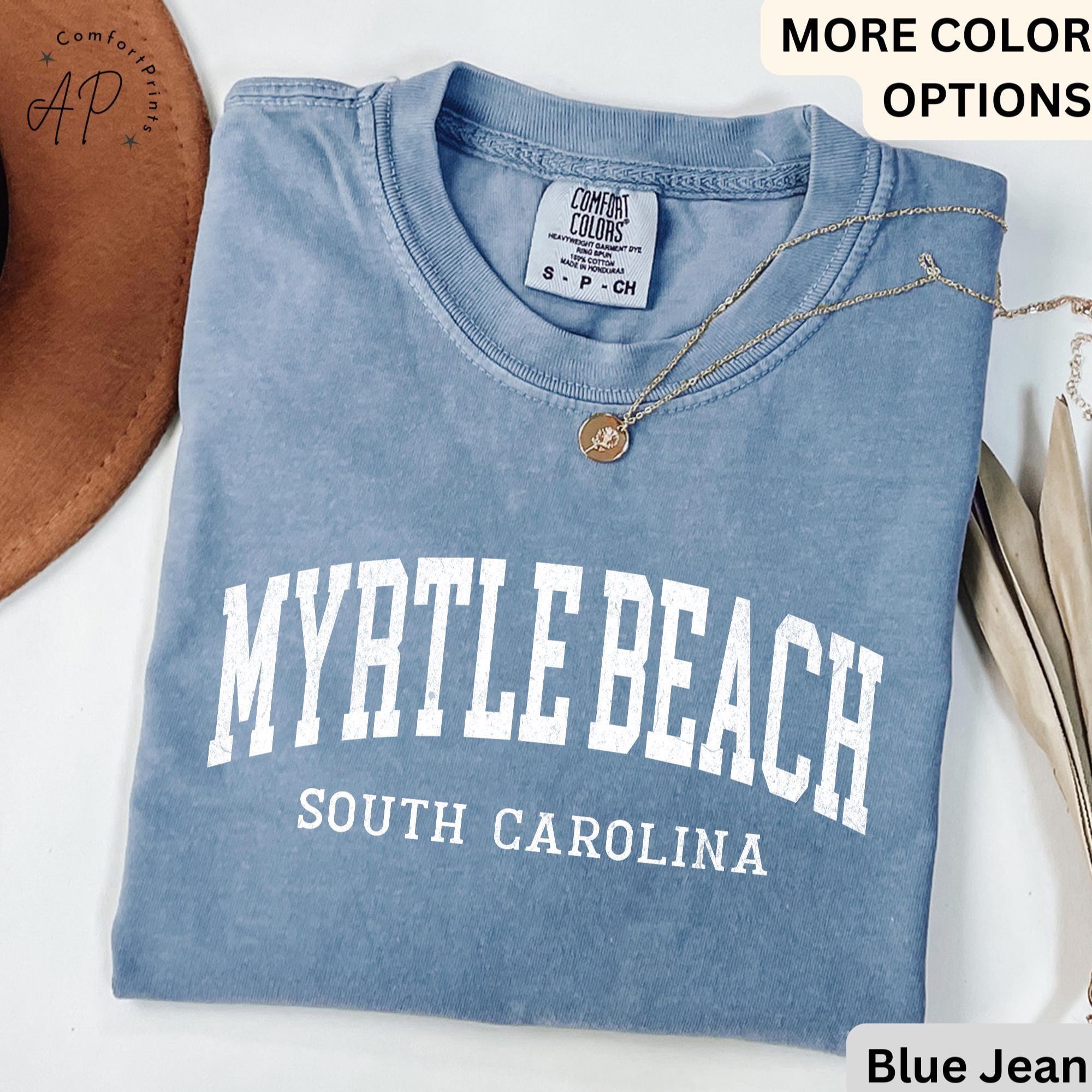 Myrtle Beach Comfort Colors® T-Shirt, Myrtle Beach South Carolina Souvenir Shirt, Gift for SC Sweatshirt, Myrtle Beach Long-Sleeve Shirt