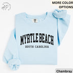Myrtle Beach Comfort Colors® Sweatshirt, Myrtle Beach South Carolina Sweater, Gift for SC Traveler Shirt, Myrtle Beach Long-Sleeve Shirt