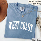 West Coast Comfort Colors® T-Shirt, West Coast Beach Shirt, Gift for West Coast Bachelorette Sweatshirt, West Coast Long-Sleeve Shirt