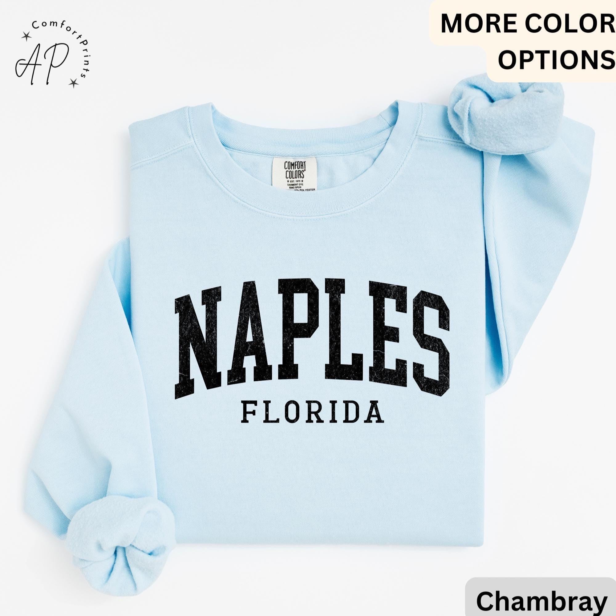 Naples Florida Comfort Colors® Sweatshirt, Naples FL Sweater, Gift for Florida Trip T-Shirt, Naples Souvenir Long-Sleeve Shirt