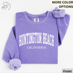 Huntington Beach Comfort Colors® Sweatshirt, Huntington Beach CA Sweater, Gift for Huntington Beach T-Shirt, California Long-Sleeve Shirt
