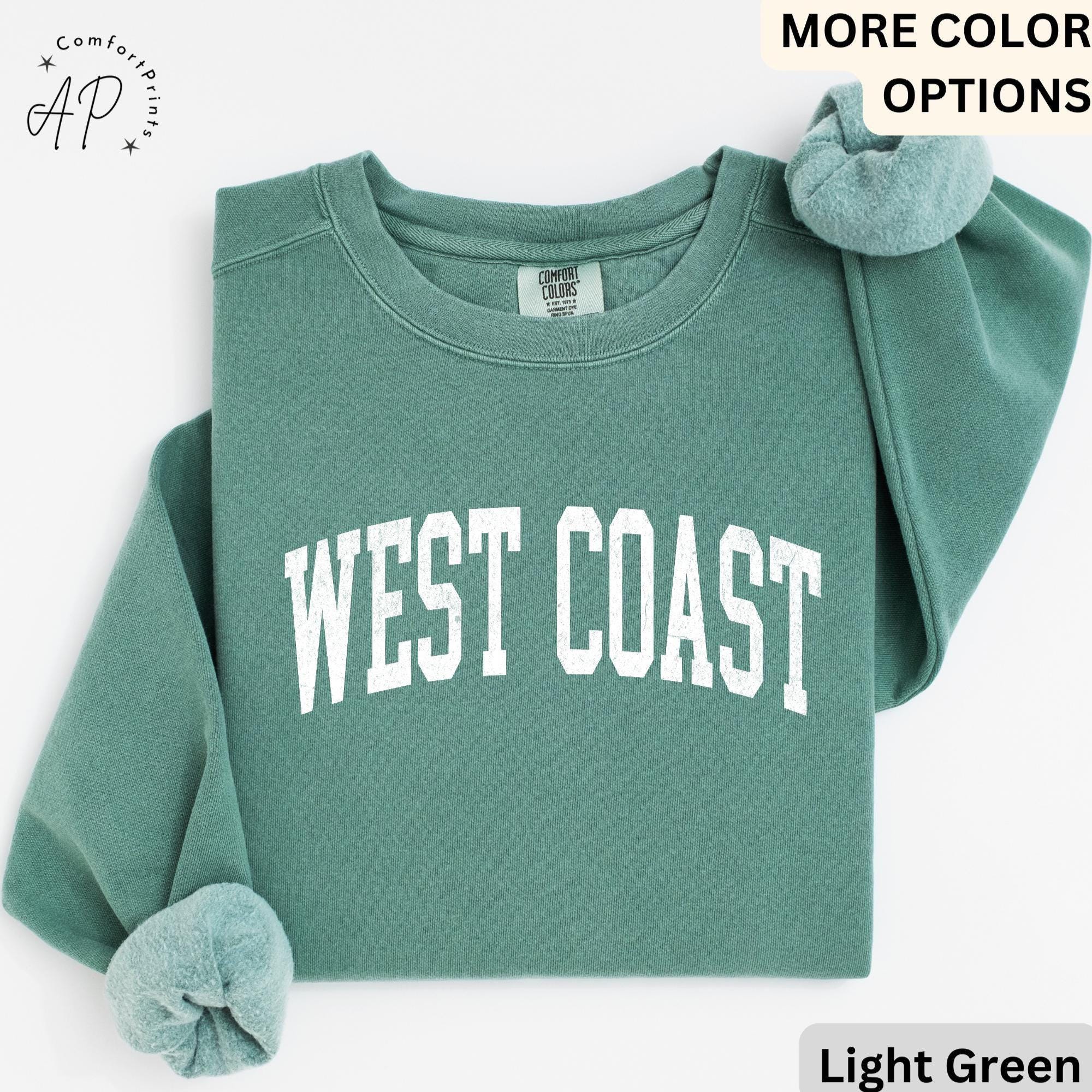 West Coast Comfort Colors® T-Shirt, West Coast Beach Shirt, Gift for West Coast Bachelorette Sweatshirt, West Coast Long-Sleeve Shirt