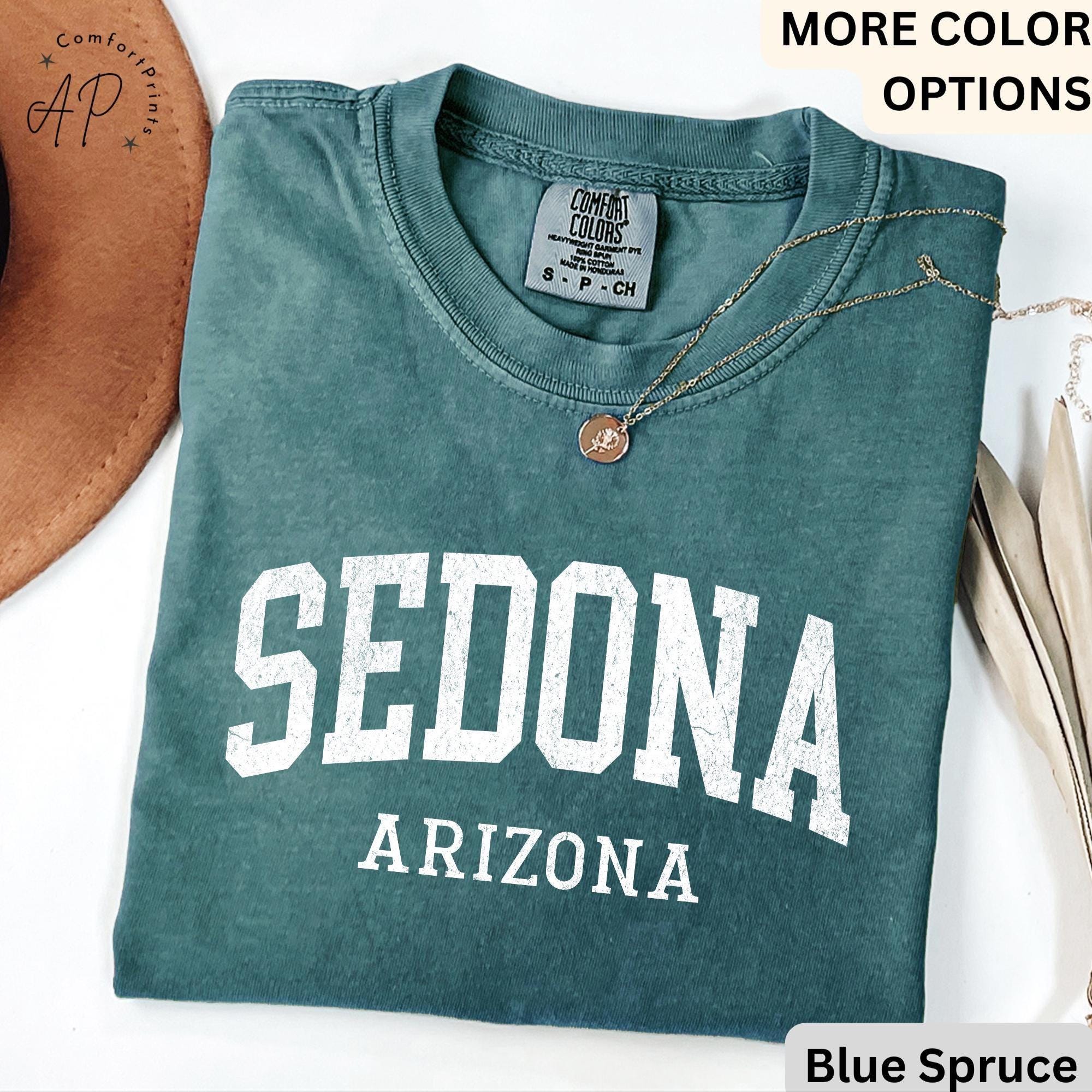 Sedona Arizona Comfort Colors® T-Shirt, Sedona Arizona AZ Shirt, Gift for Sedona Arizona Sweatshirt, Sedona Arizona Long-Sleeve Shirt